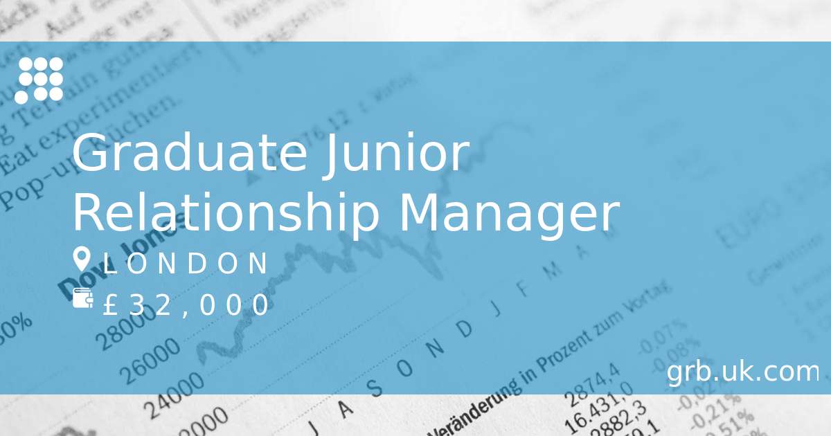 graduate-junior-relationship-manager-job-in-london-grb